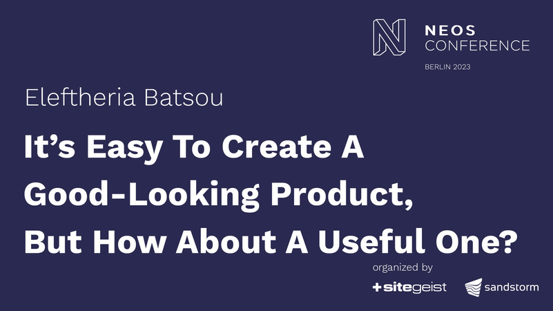 It’s Easy To Create A Good-Looking Product, But How About A Useful One?