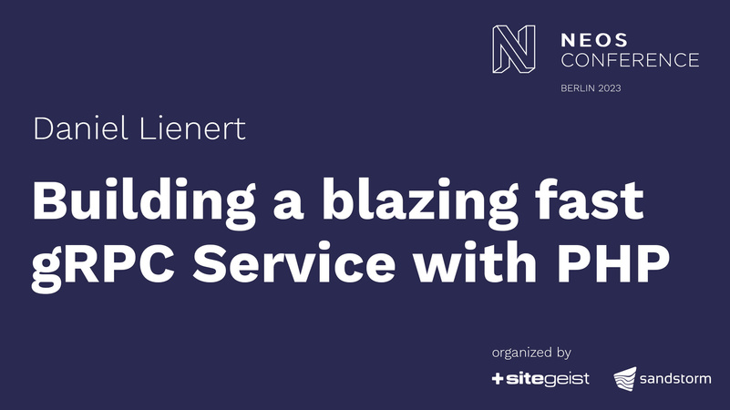 Building a blazing fast gRPC Service with PHP
